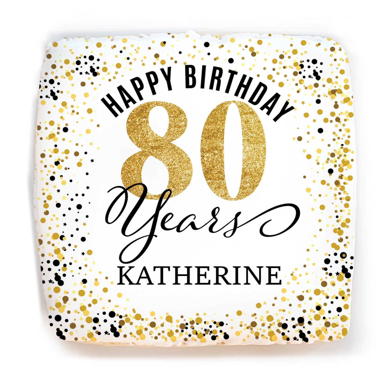 Personalized Happy Birthday Gold Age - 80 - Direct Print on Square Sugar Cookies