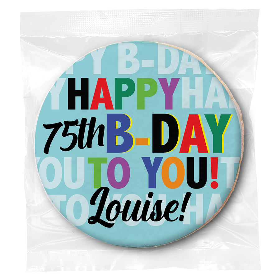 Colorful Happy Bday to You (Any Age) - Personalized Direct Print On Round Sugar Cookie