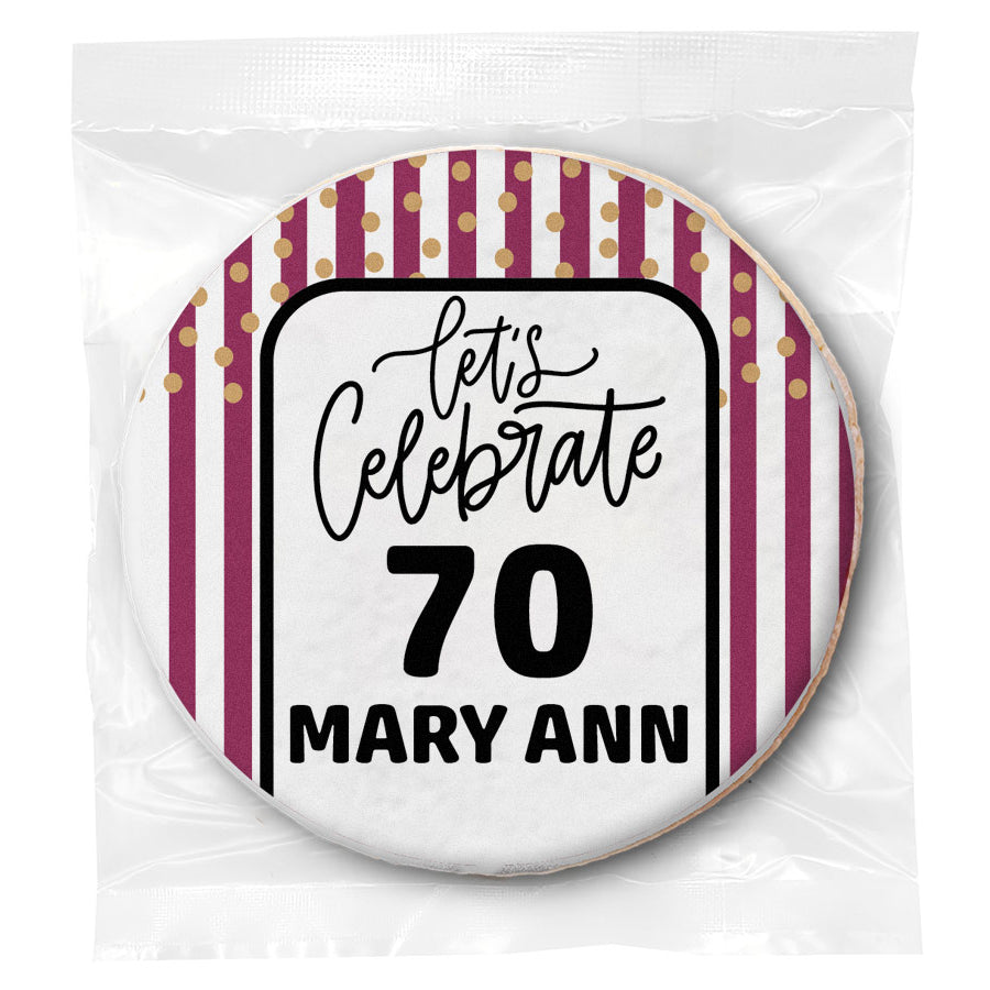 Let's Celebrate 70 "Any Age" Pink Stripes Birthday - Personalized Direct Print On Round Sugar Cookie