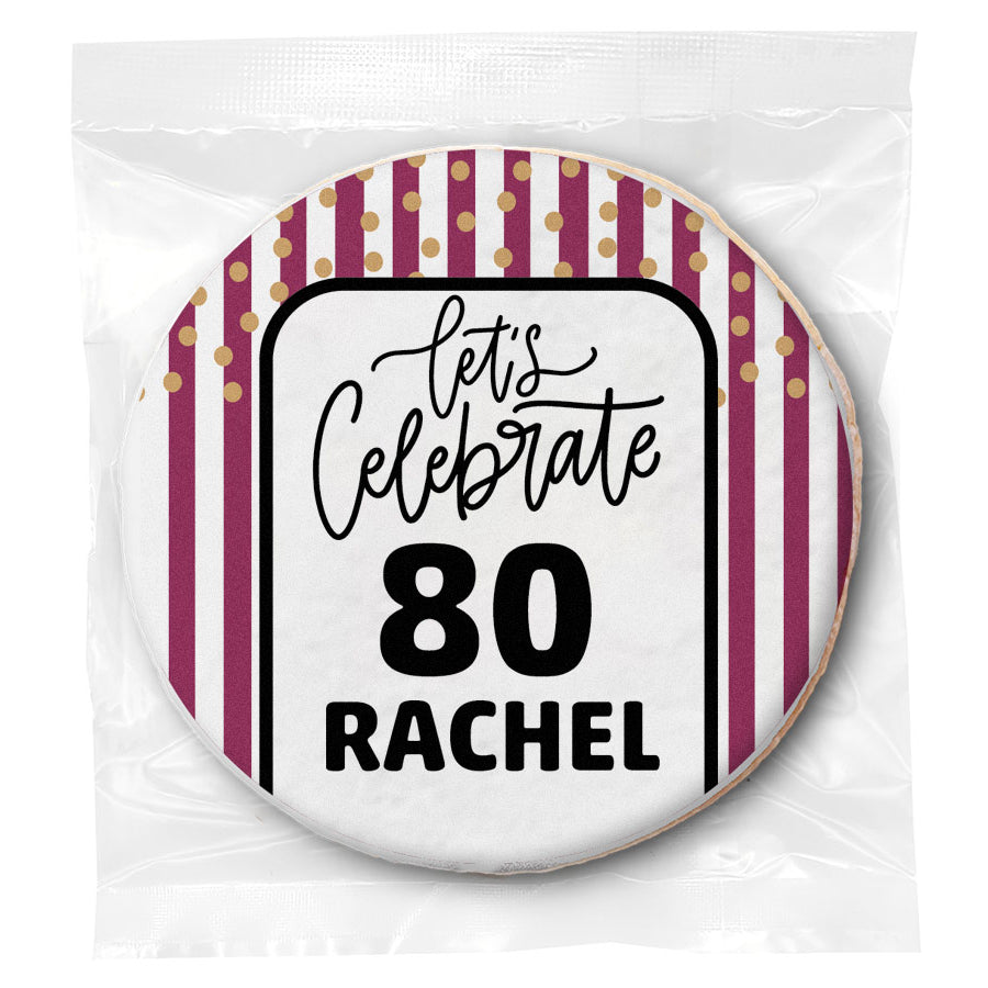 Let's Celebrate 80 "Any Age" Pink Stripes Birthday - Personalized Direct Print On Round Sugar Cookie