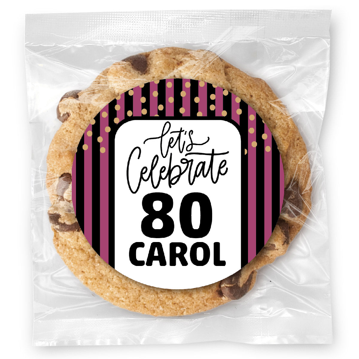 Let's celebrate Stripes Pink 80 - Gourmet Chocolate Chip Or Variety Pack W/ Full Color Personalized Sticker