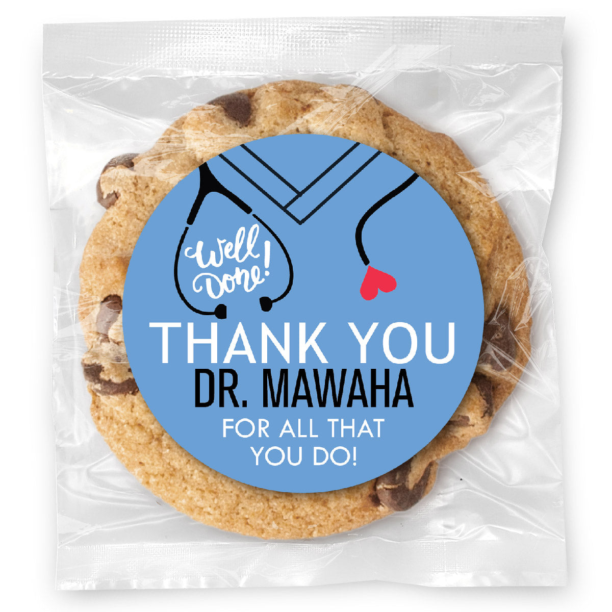 Thank you Doctor - Gourmet Chocolate Chip Or Variety Pack W/ Full Color Personalized Sticker