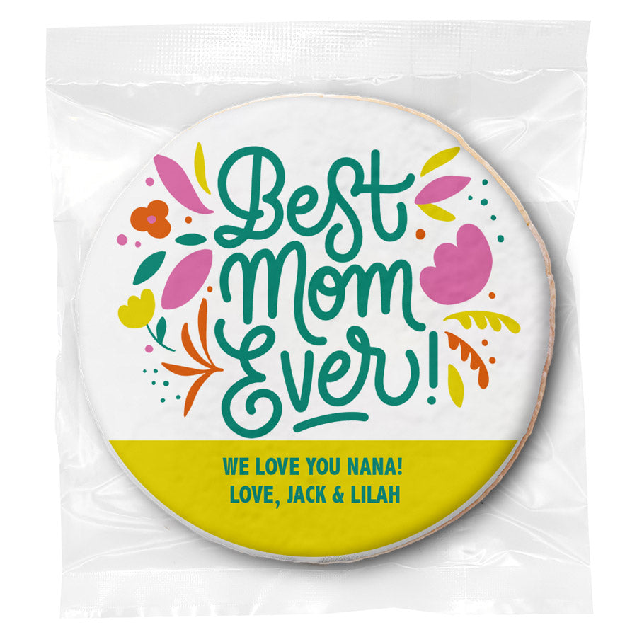 Best Mom Ever - Personalized Direct Print On Round Sugar Cookie