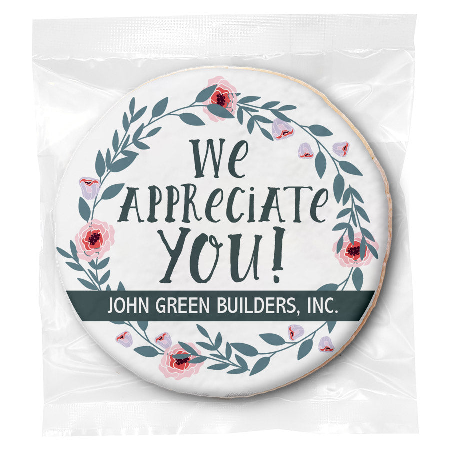 We appreciate You - Personalized Direct Print On Round Sugar Cookie