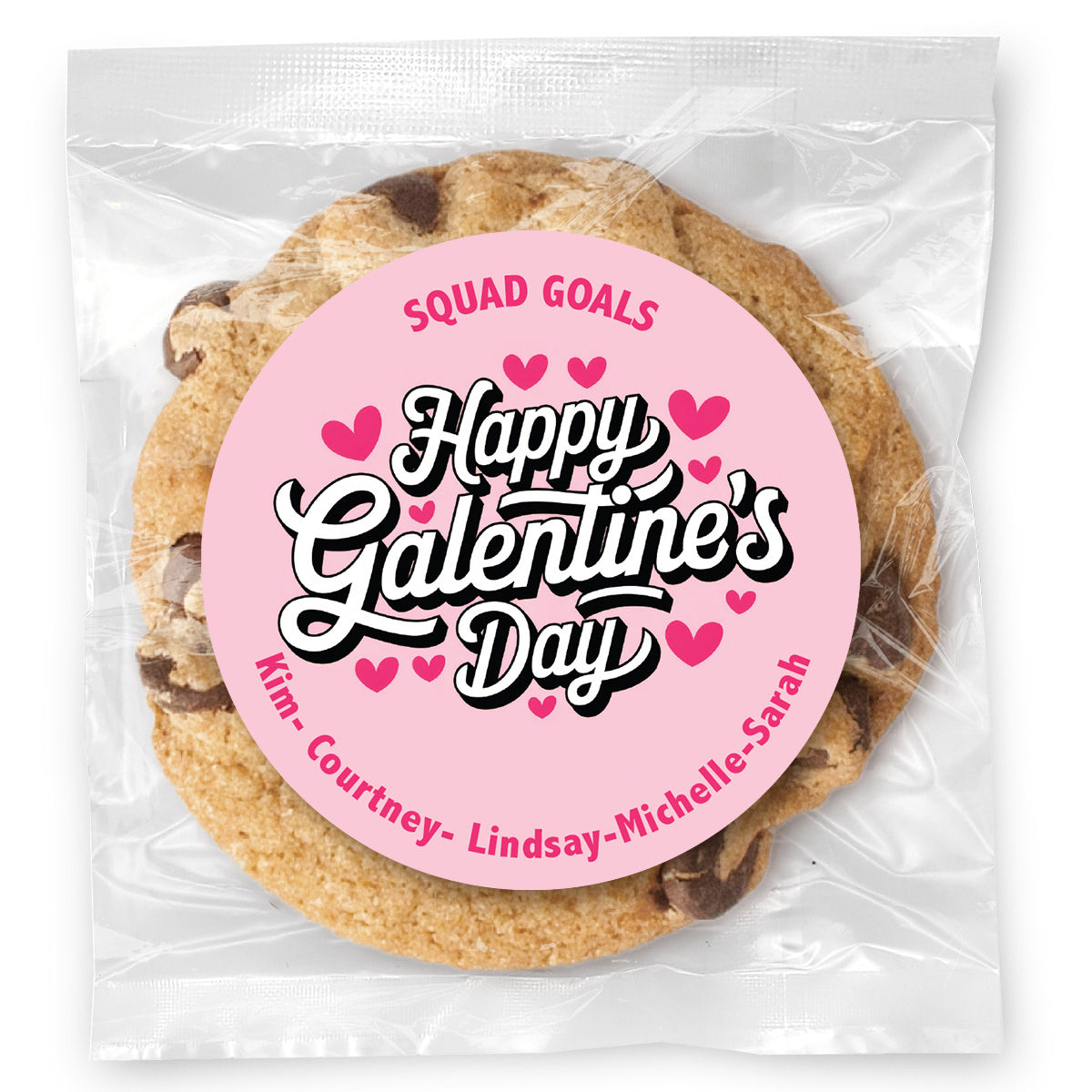 Happy Galentine's Day - Gourmet Chocolate Chip Or Variety Pack W/ Full Color Personalized Sticker