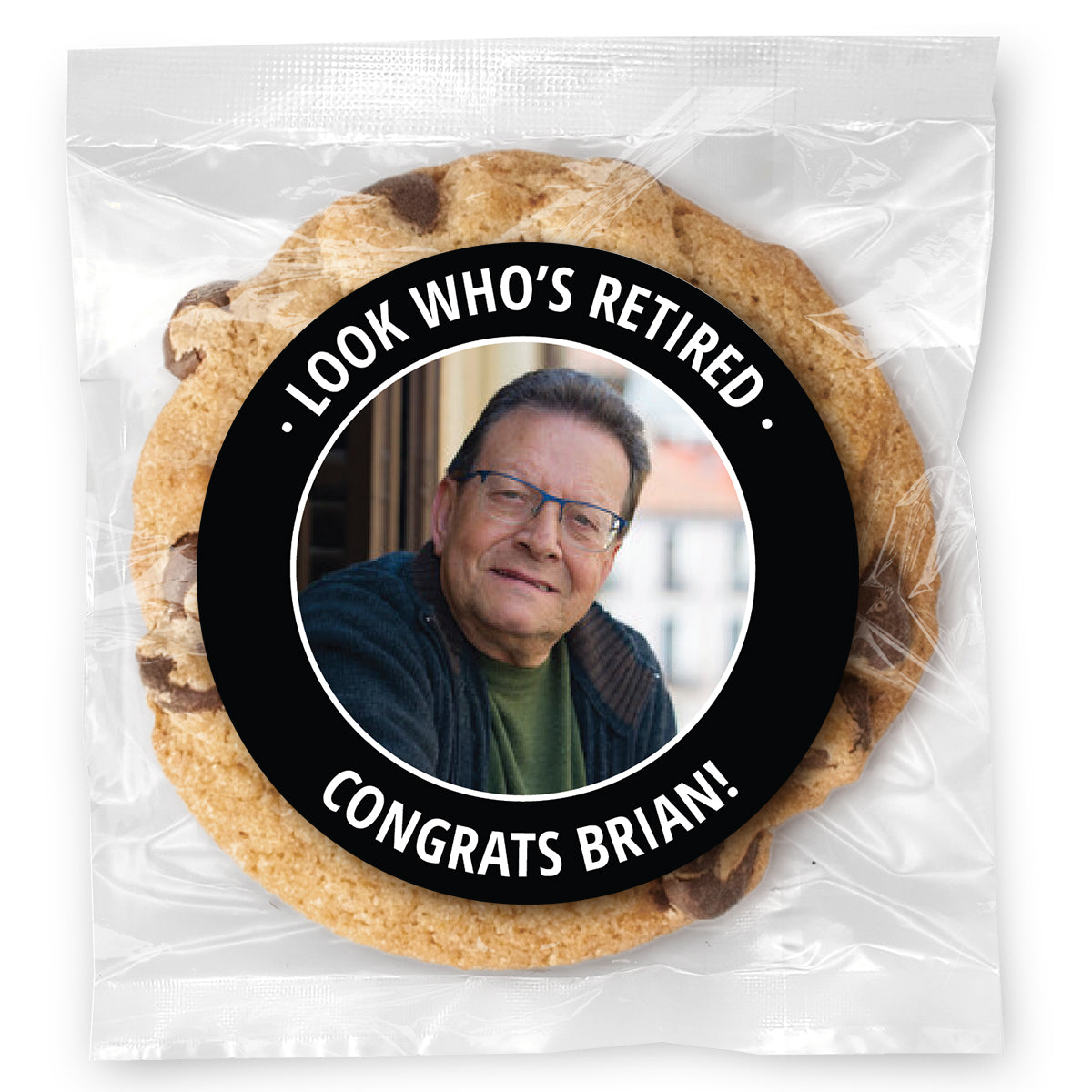 Look who's Retired Photo - Gourmet Chocolate Chip Or Variety Pack W/ Full Color Personalized Sticker
