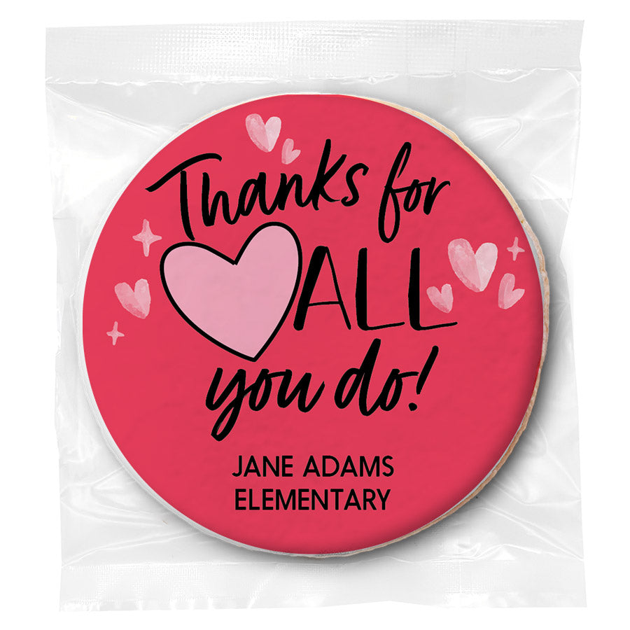 Thanks for all you do Valentines - Personalized Direct Print On Round Sugar Cookie