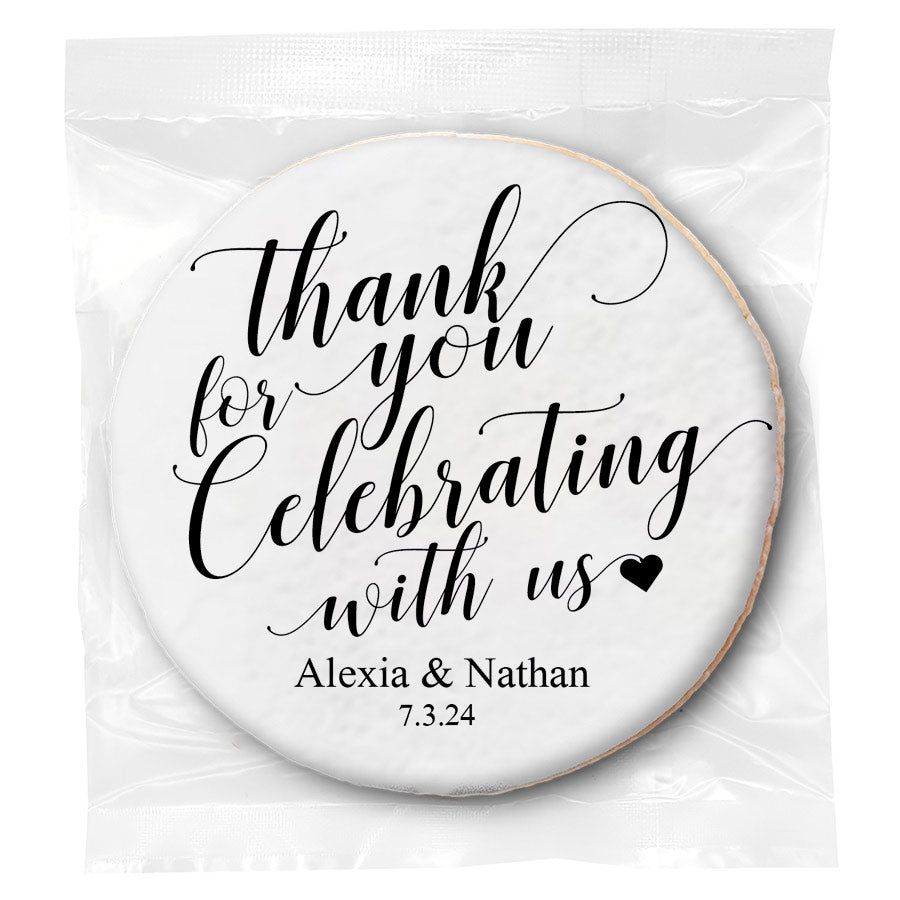 Thank you for celebrating with us - Personalized Direct Print On Round Sugar Cookie