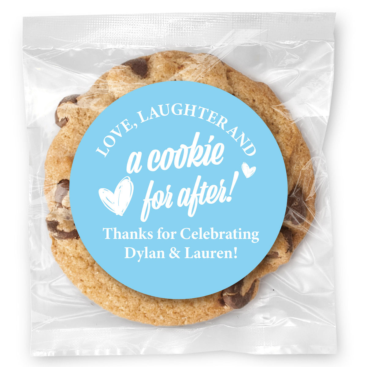 Love, Laughter & a Cookie for after - Gourmet Chocolate Chip Or Variety Pack W/ Full Color Personalized Sticker