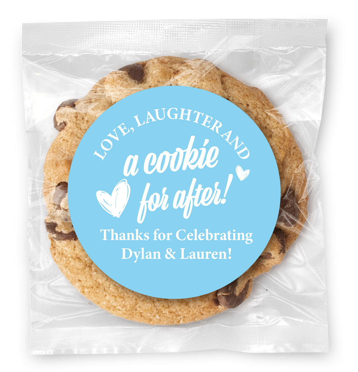 Love, Laughter & a Cookie for after - Gourmet Chocolate Chip Or Variety Pack W/ Full Color Personalized Sticker