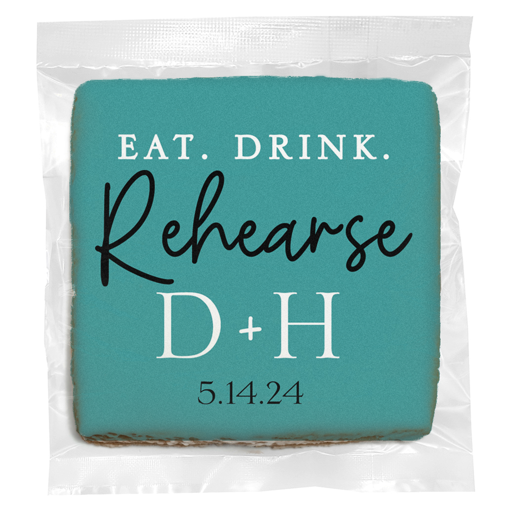 Rehearsal Eat Drink Rehearse - Personalized Direct Print on Square Sugar Cookies