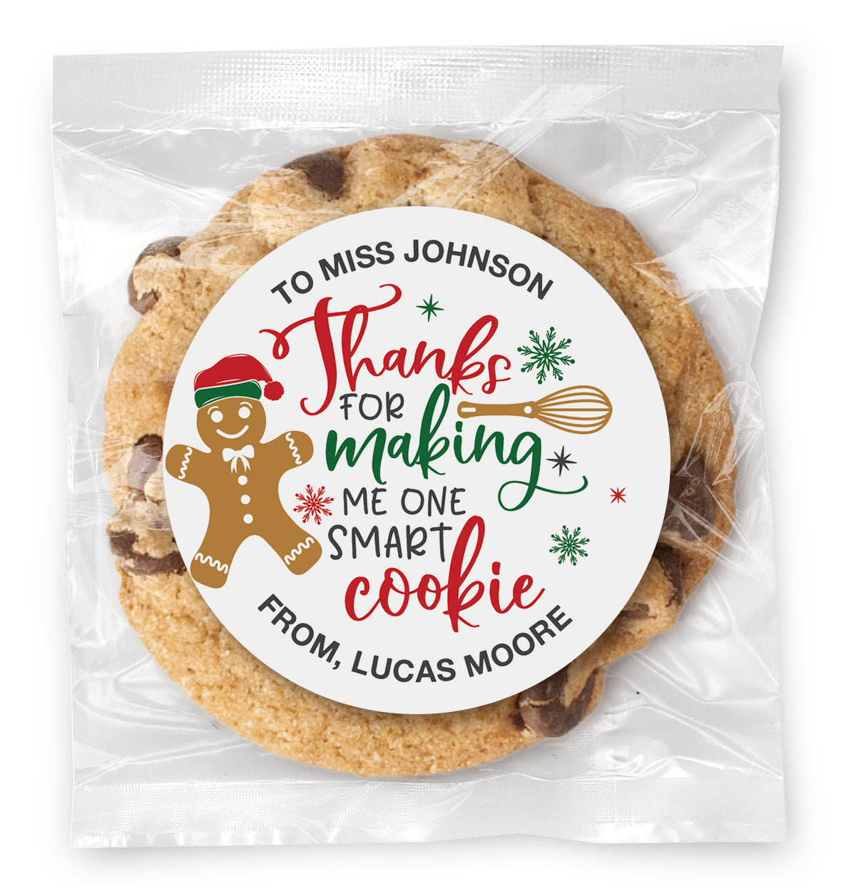 Thanks for making me One Smart Cookie - Gourmet Chocolate Chip Or Variety Pack W/ Full Color Personalized Sticker