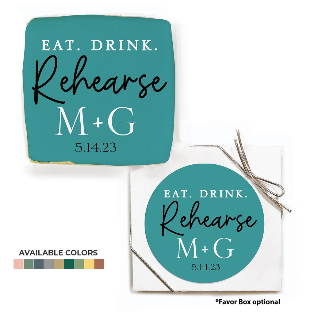 Personalized Wedding "Rehearsal Eat Drink Rehearse" Square Cookie Favor - Incredible Cookies
