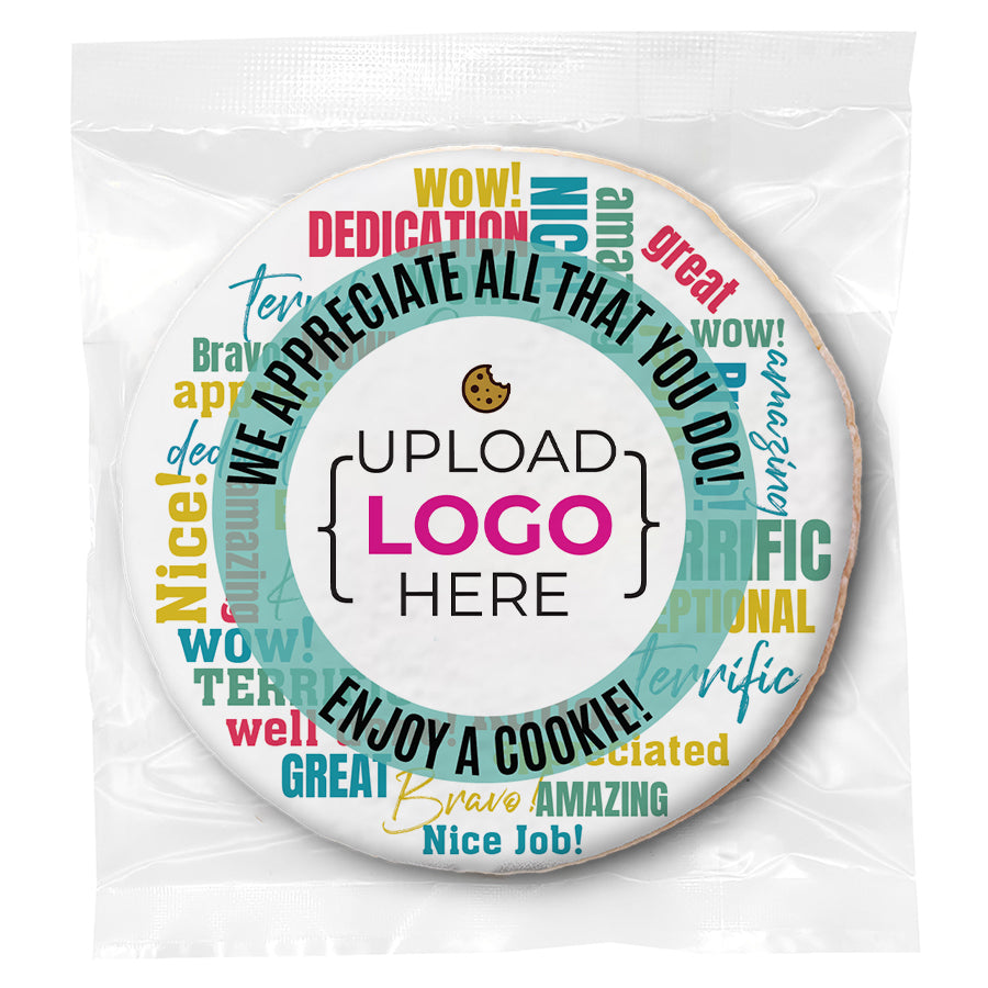 Write your own Appreciation Words Logo Upload - Personalized Direct Print On Round Sugar Cookie