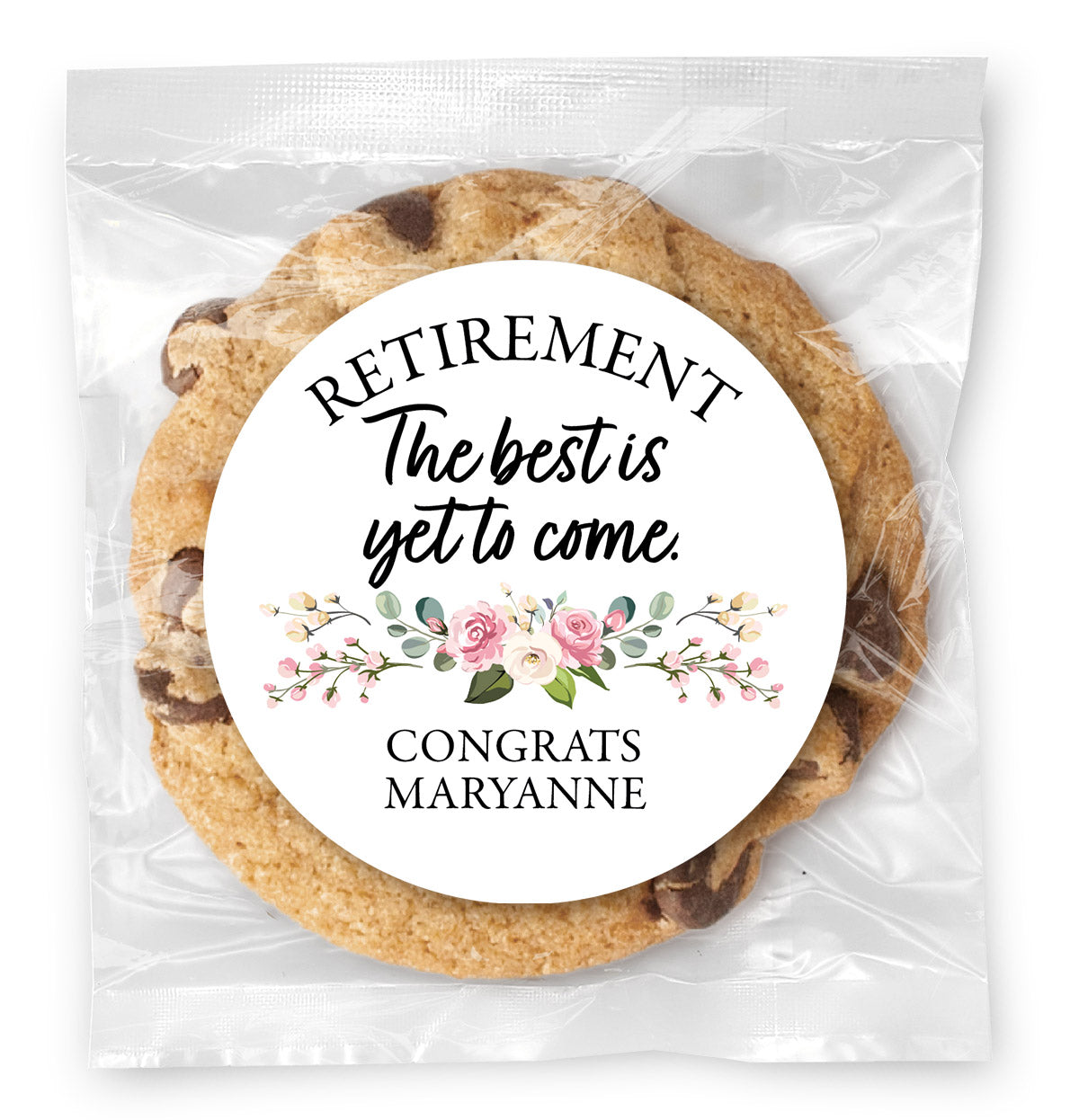 The Best is Yet to Come (Retirement) - Gourmet Chocolate Chip Or Variety Pack W/ Full Color Personalized Sticker